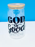 God Is Good Tumbler